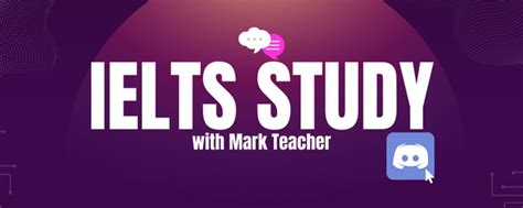 Join Mark Teacher’s IELTS Discord Server!.
